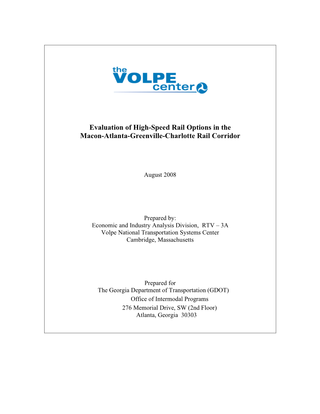 Evaluation of High-Speed Rail Options in the Macon-Atlanta-Greenville-Charlotte Rail Corridor