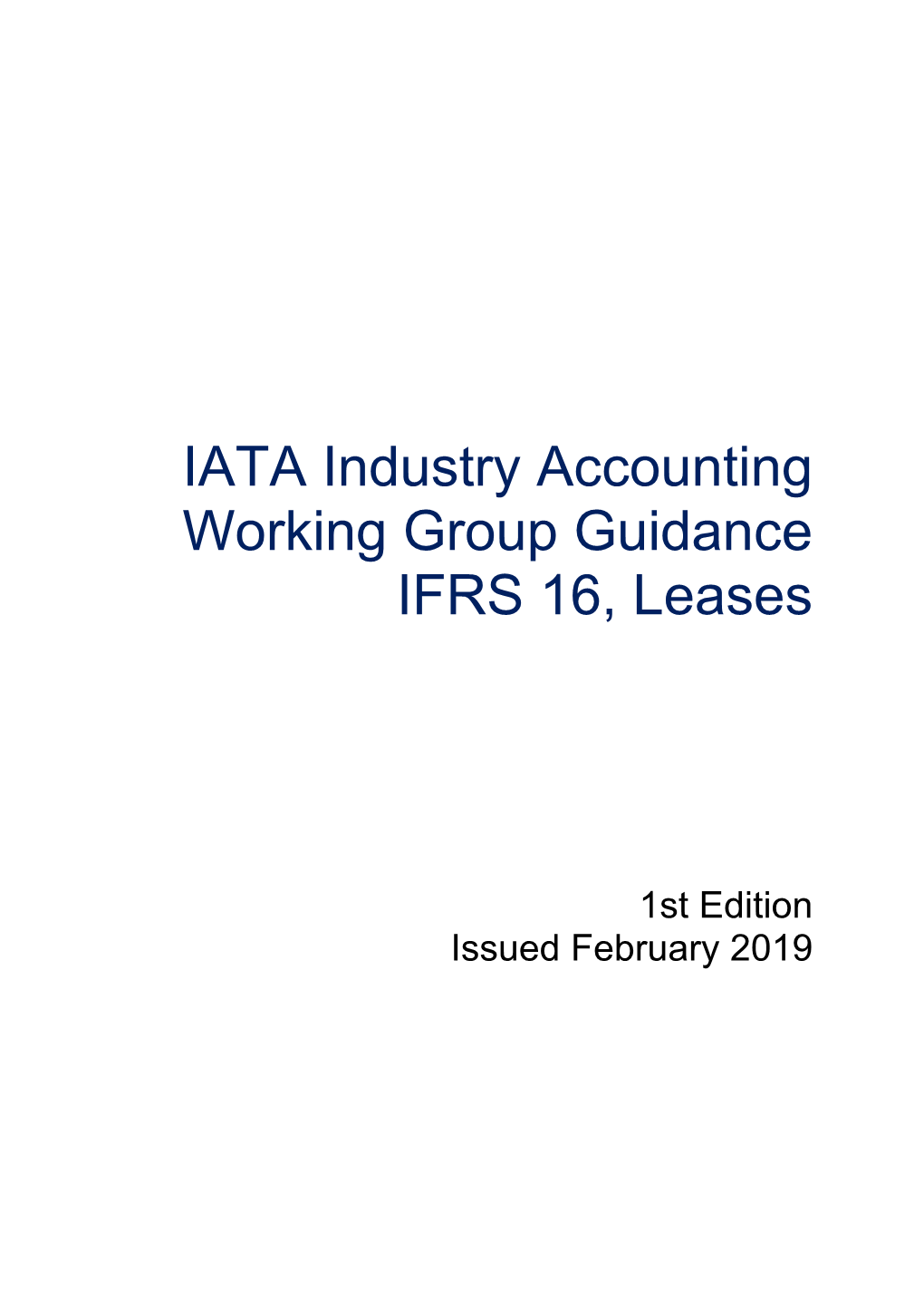 IATA Industry Accounting Working Group Guidance IFRS 16, Leases