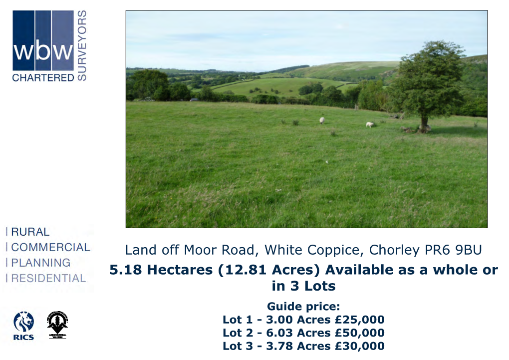 Land Off Moor Road, White Coppice, Chorley PR6 9BU