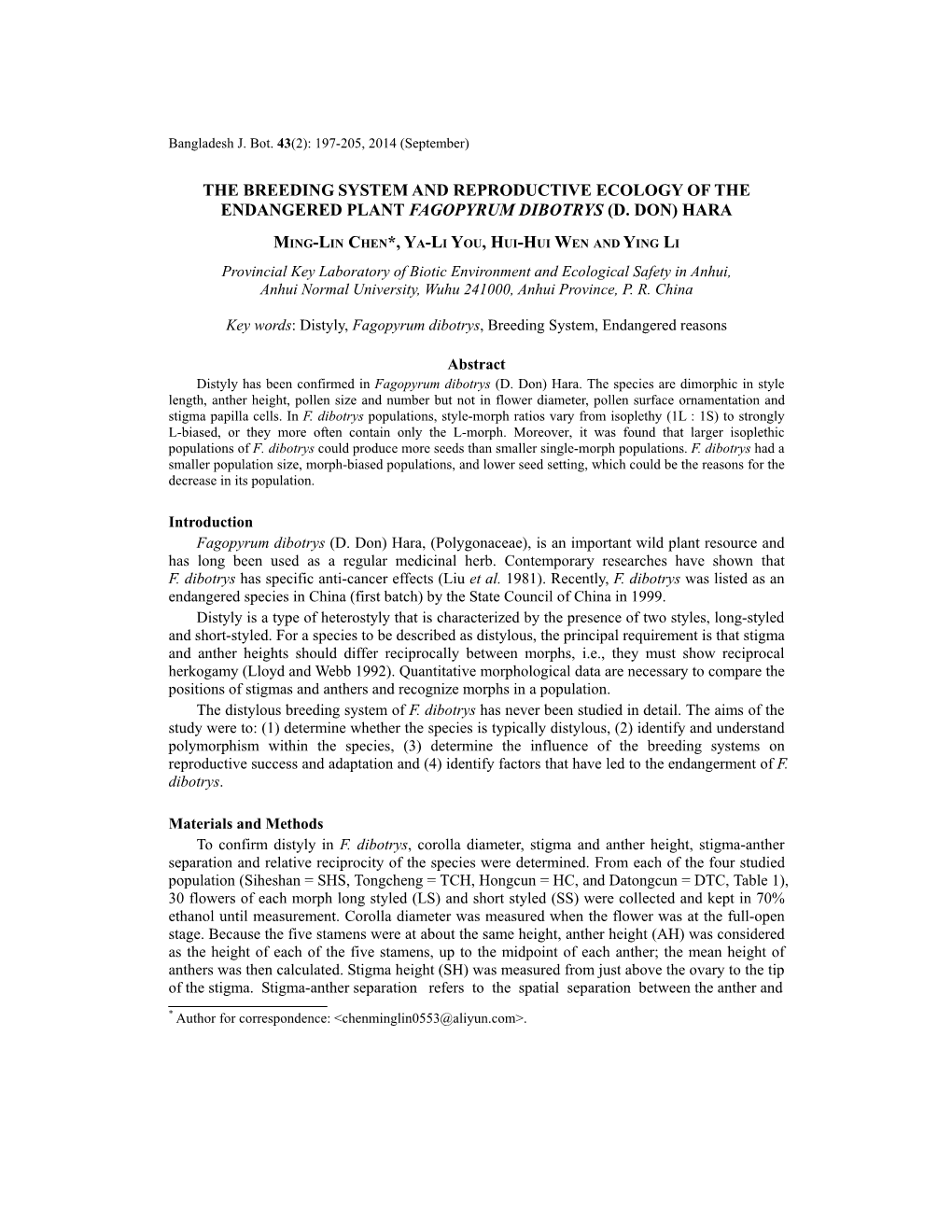 The Breeding System and Reproductive Ecology of the Endangered Plant Fagopyrum Dibotrys (D. Don) Hara