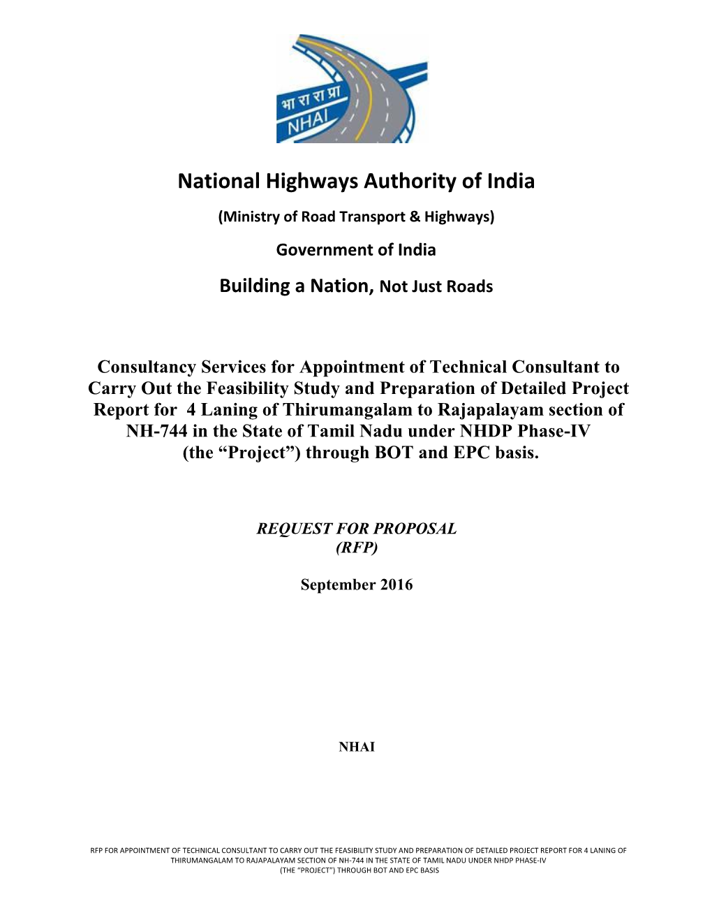 National Highways Authority of India (Ministry of Road Transport & Highways) Government of India Building a Nation, Not Just Roads