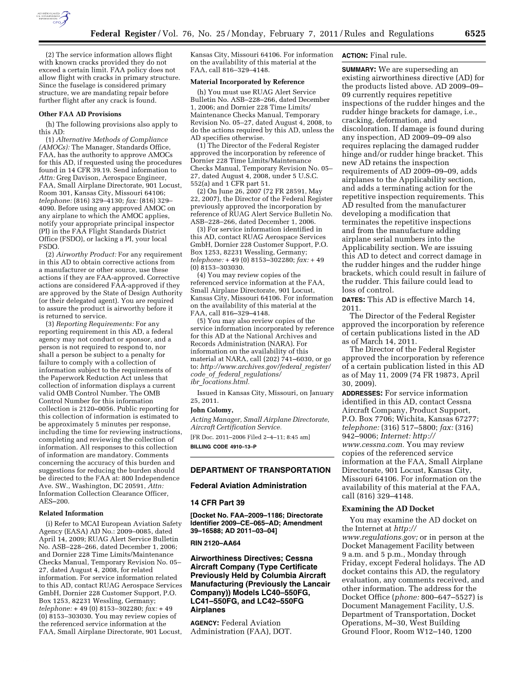 Federal Register/Vol. 76, No. 25/Monday, February 7, 2011/Rules