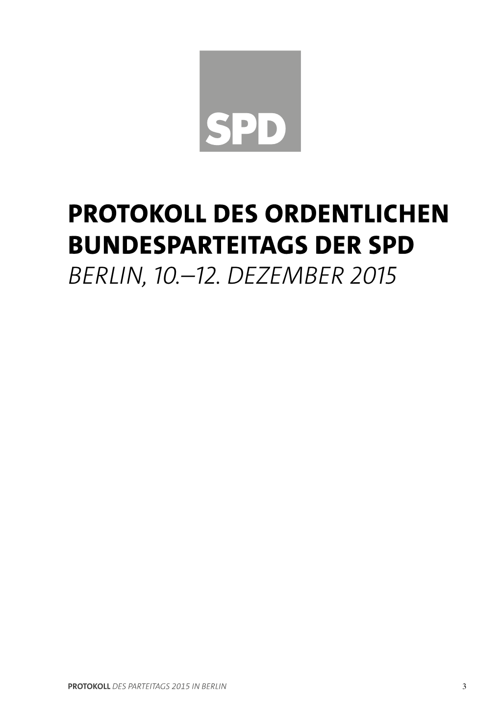 Protokoll Des Ordentlichen Bundesparteitages 2015, Berlin