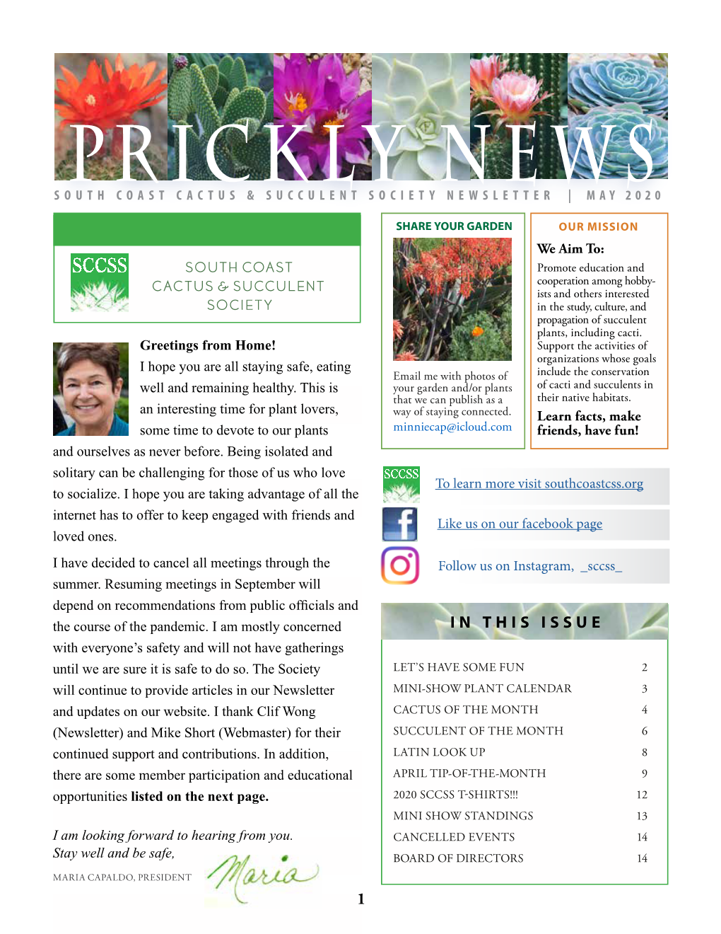 Prickly News South Coast Cactus & Succulent Society Newsletter | May 2020