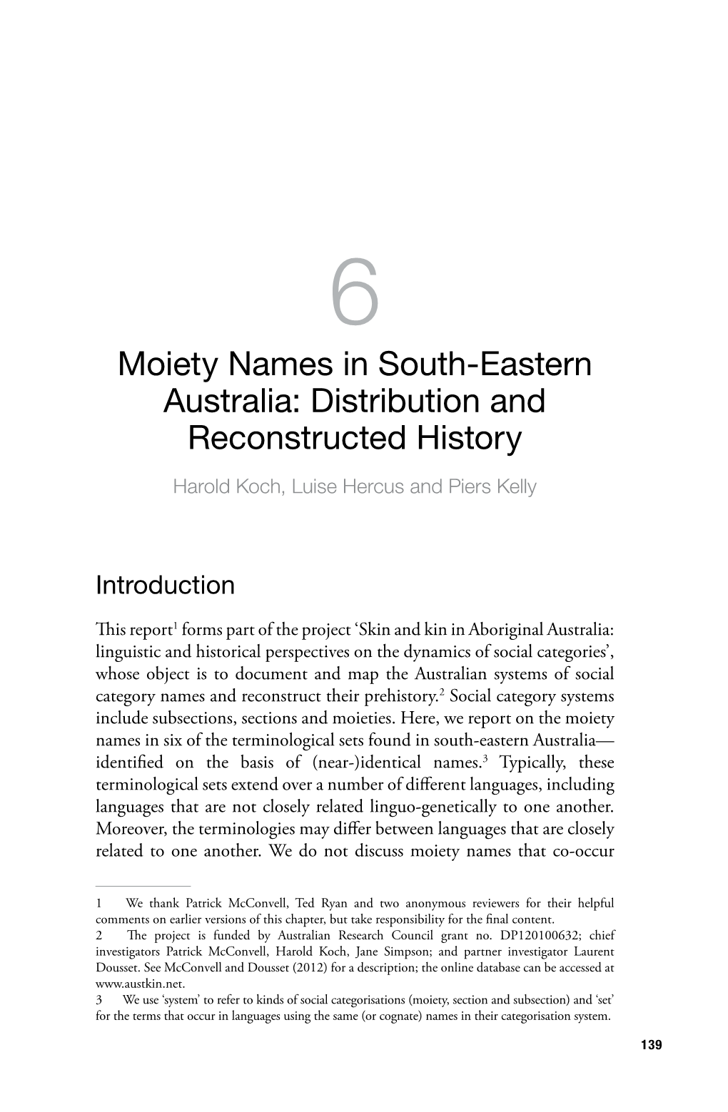 Moiety Names in South-Eastern Australia: Distribution and Reconstructed History Harold Koch, Luise Hercus and Piers Kelly