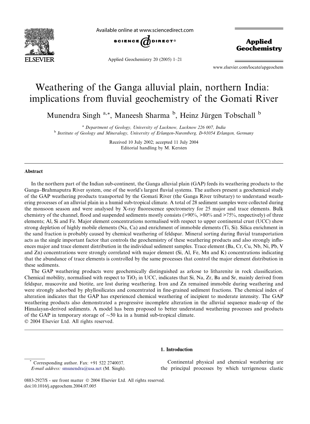 Weathering of the Ganga Alluvial Plain, Northern India: Implications from ﬂuvial Geochemistry of the Gomati River