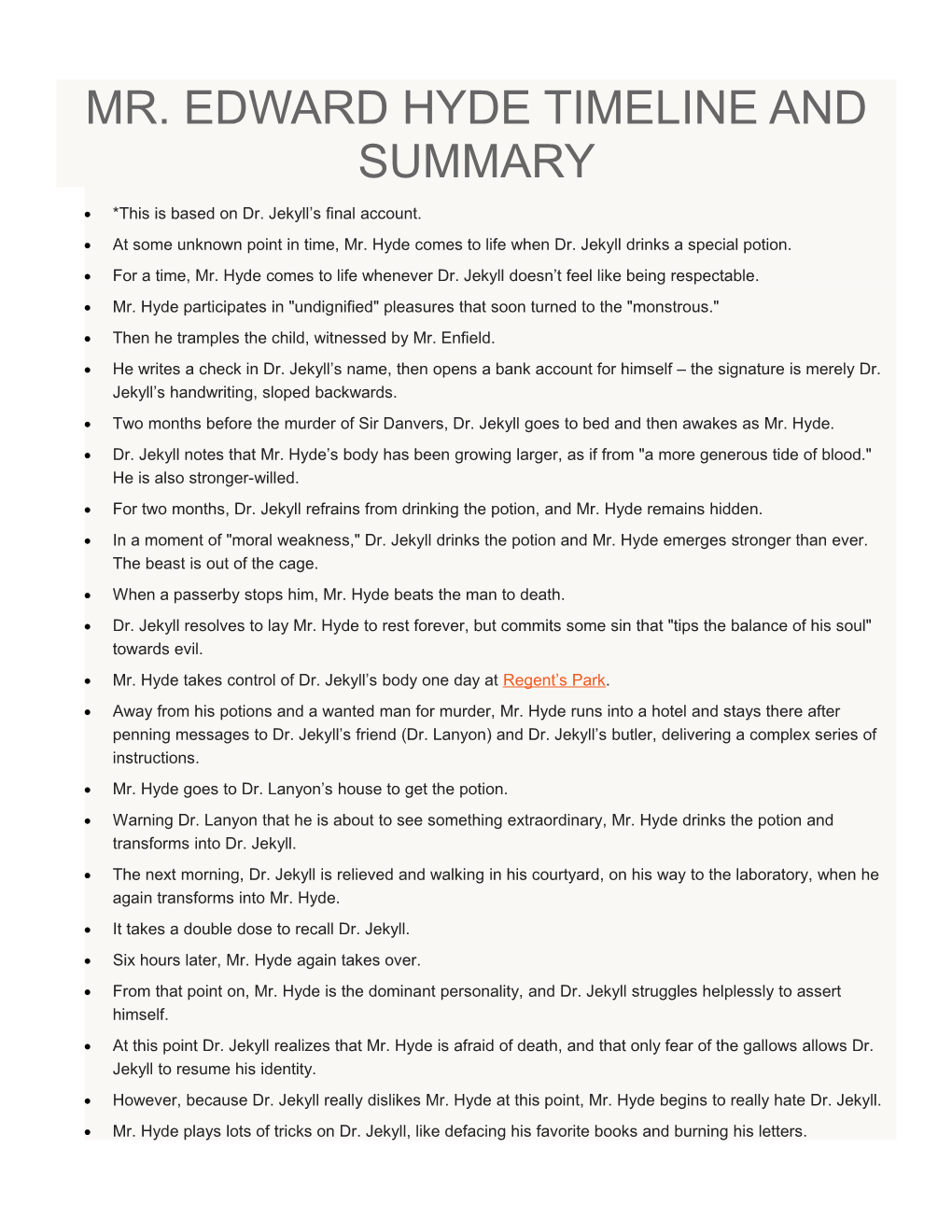 Mr. Edward Hyde Timeline and Summary