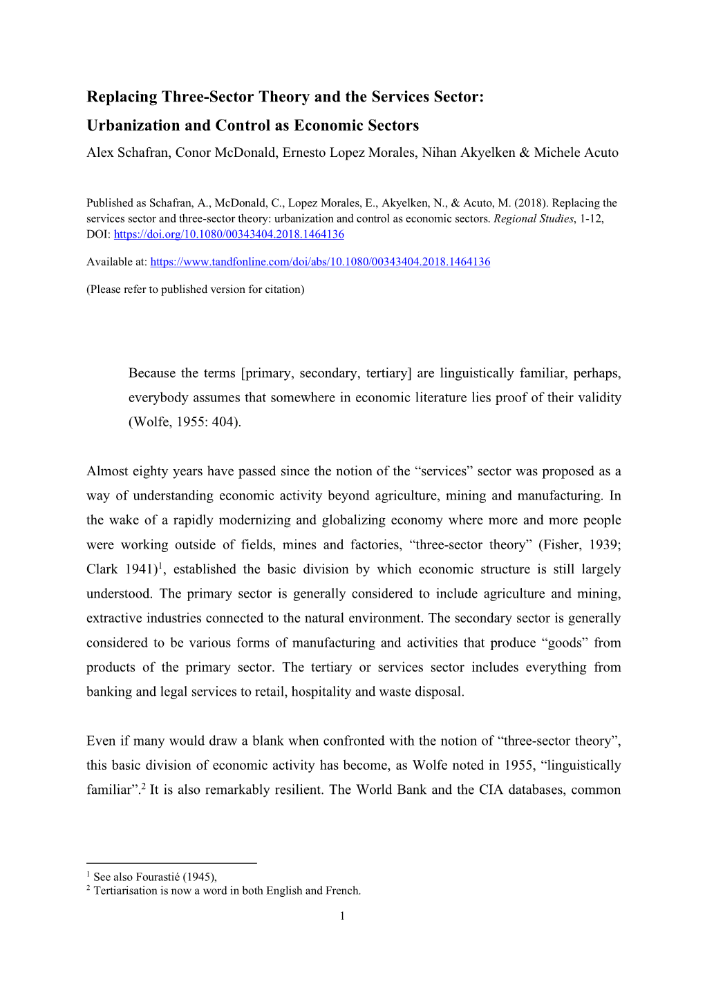 Urbanization and Control As Economic Sectors Alex Schafran, Conor Mcdonald, Ernesto Lopez Morales, Nihan Akyelken & Michele Acuto