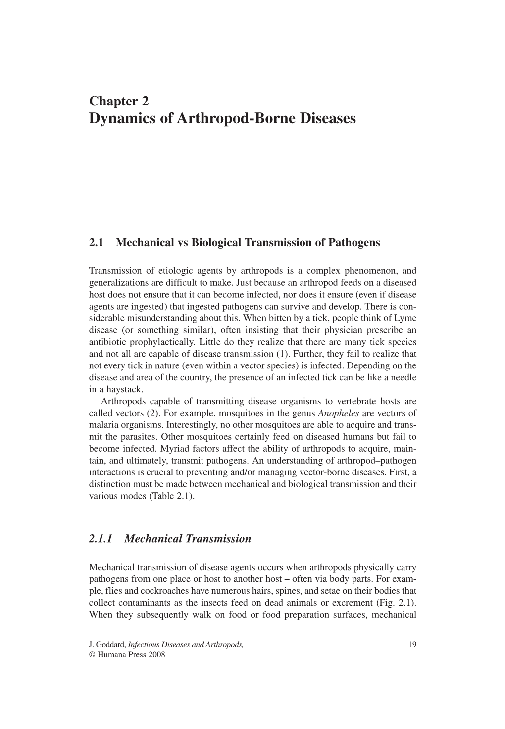 Dynamics of Arthropod-Borne Diseases