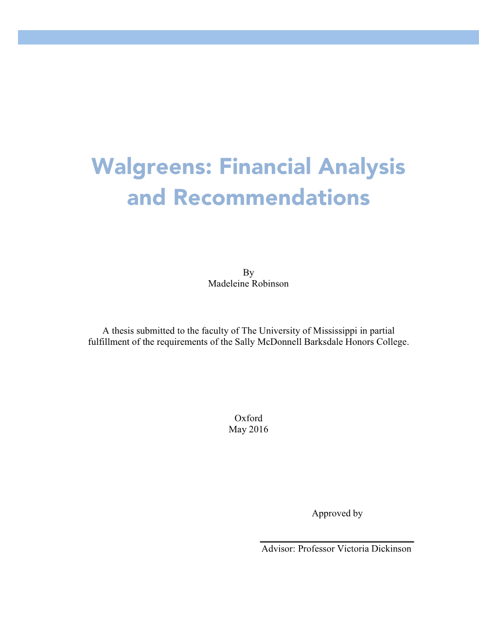 Walgreens: Financial Analysis and Recommendations