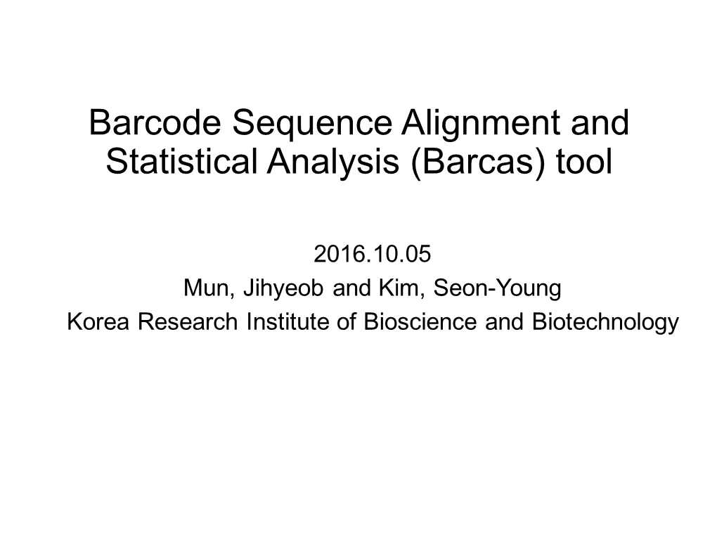 Barcode Sequence Alignment and Statistical Analysis (Barcas) Tool
