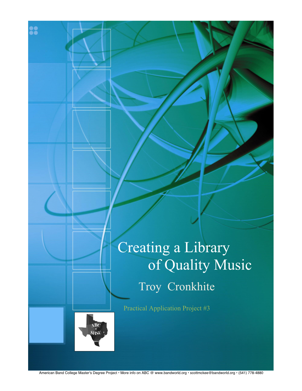 Creating a Library of Quality Music