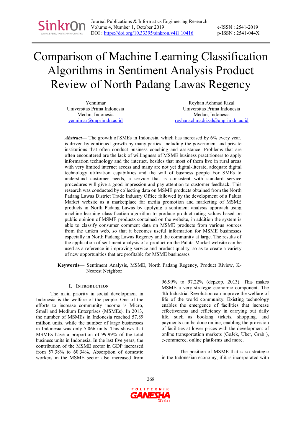 Comparison of Machine Learning Classification Algorithms in Sentiment Analysis Product Review of North Padang Lawas Regency