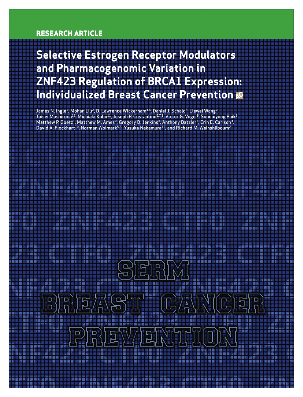 Selective Estrogen Receptor Modulators and Pharmacogenomic Variation in ZNF423 Regulation of BRCA1 Expression: Individualized Breast Cancer Prevention