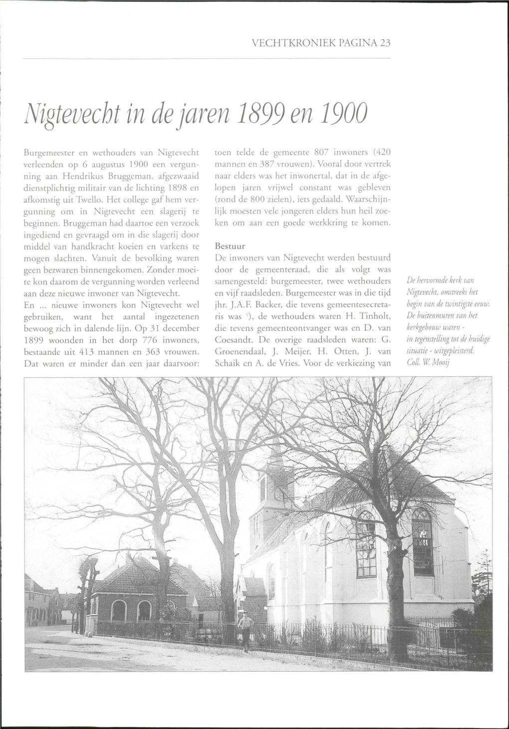 Nigtevecht in De Jaren 1899 En 1900