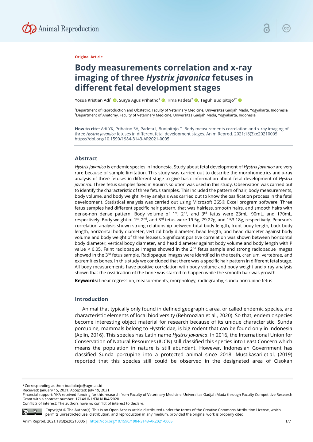 Body Measurements Correlation and X-Ray Imaging of Three Hystrix Javanica Fetuses in Different Fetal Development Stages