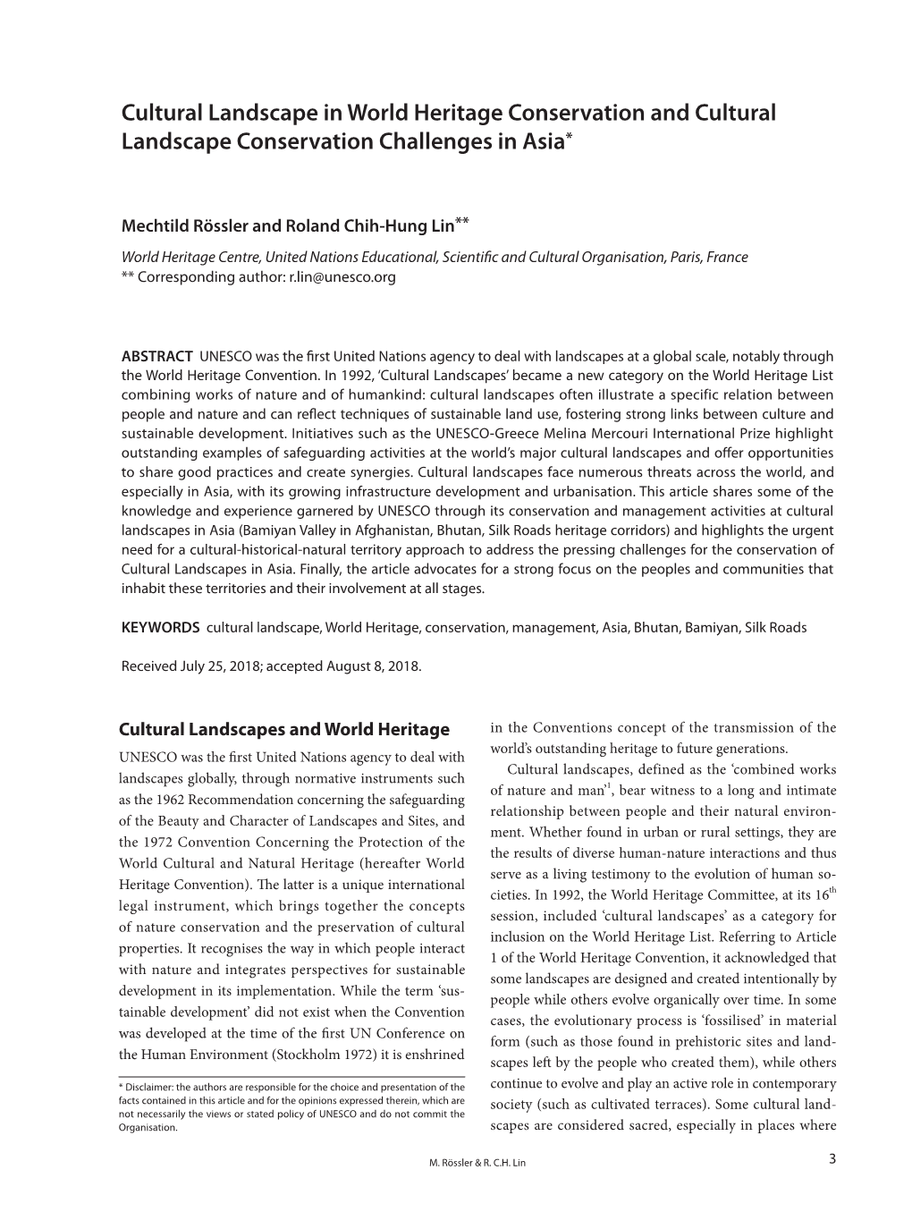 Cultural Landscape in World Heritage Conservation and Cultural Landscape Conservation Challenges in Asia*