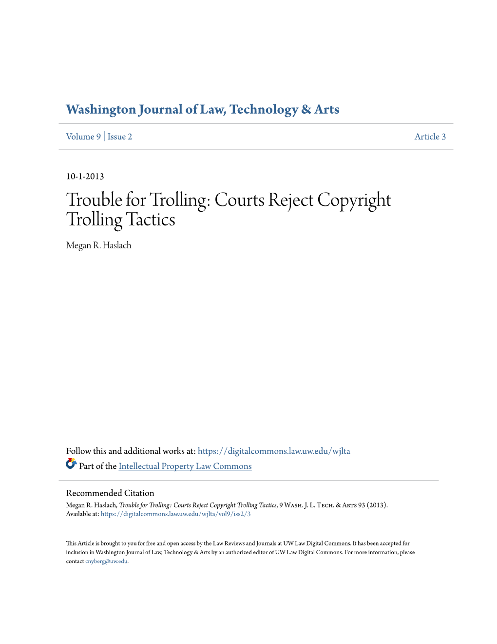 Courts Reject Copyright Trolling Tactics Megan R