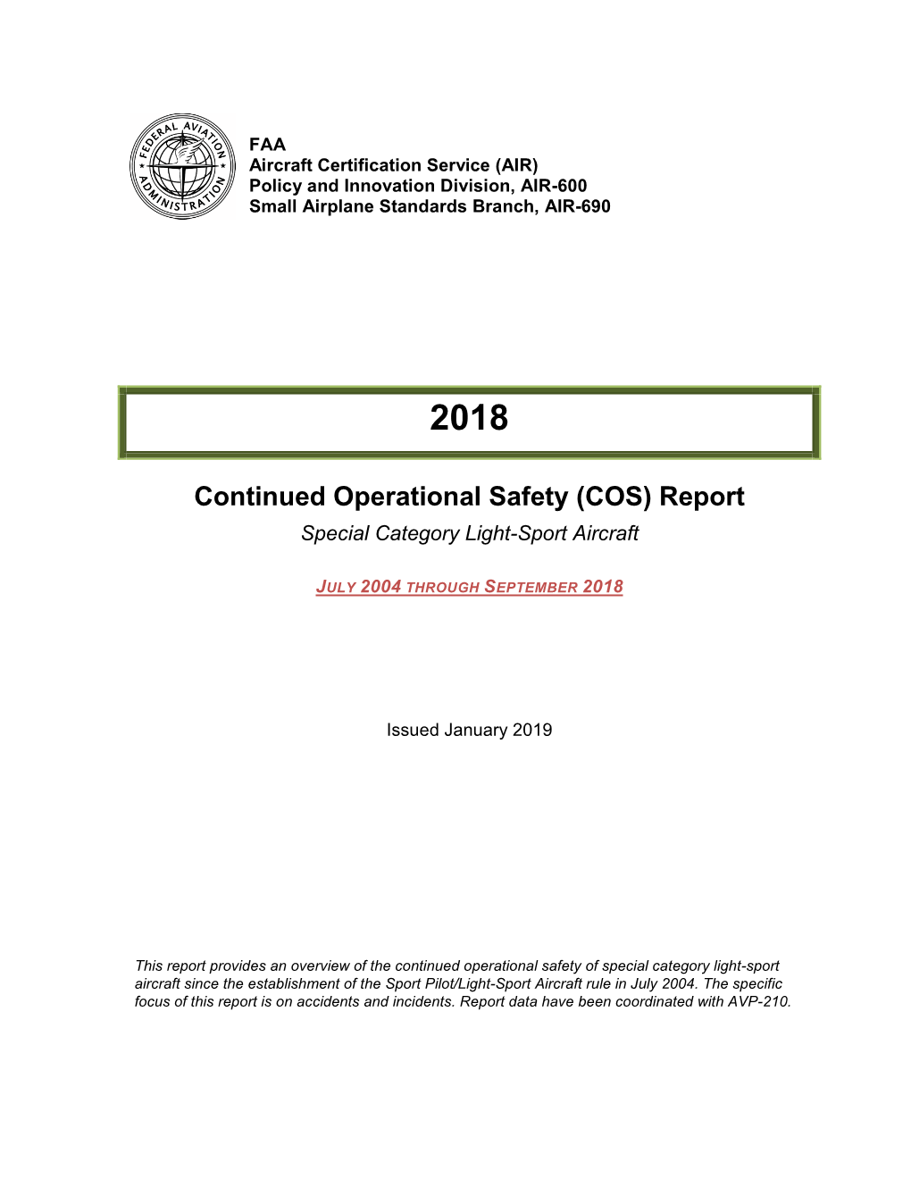 Continued Operational Safety (COS) Report Special Category Light-Sport Aircraft