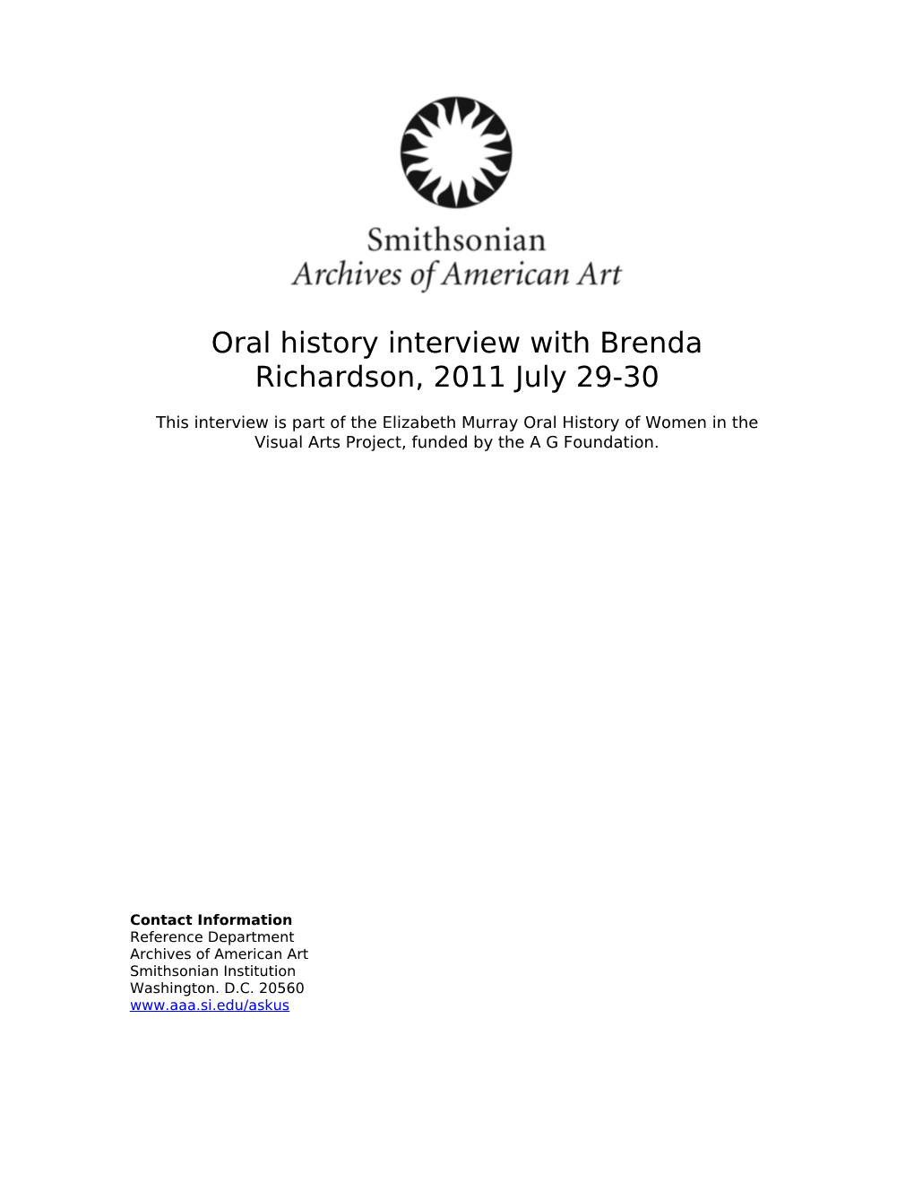 Oral History Interview with Brenda Richardson, 2011 July 29-30