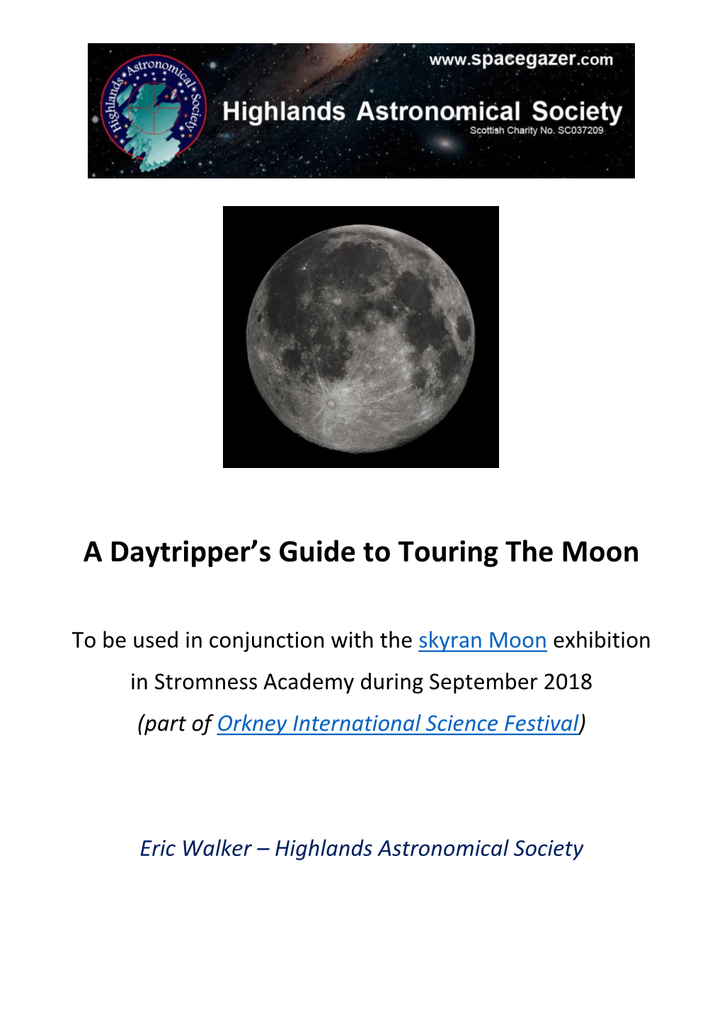 A Daytripper's Guide to Touring the Moon