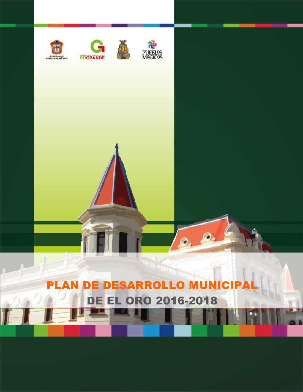 Plan De Desarrollo Municipal De El Oro 2016-2018