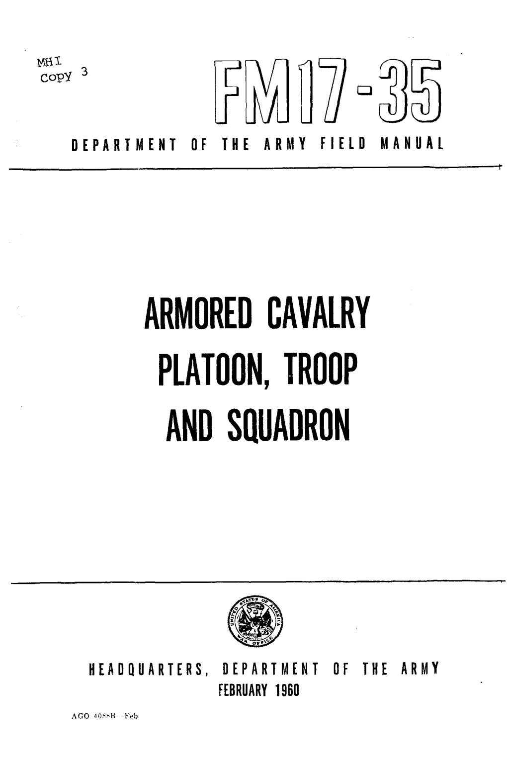 Armored Cavalry Platoon, Troop and Squadron