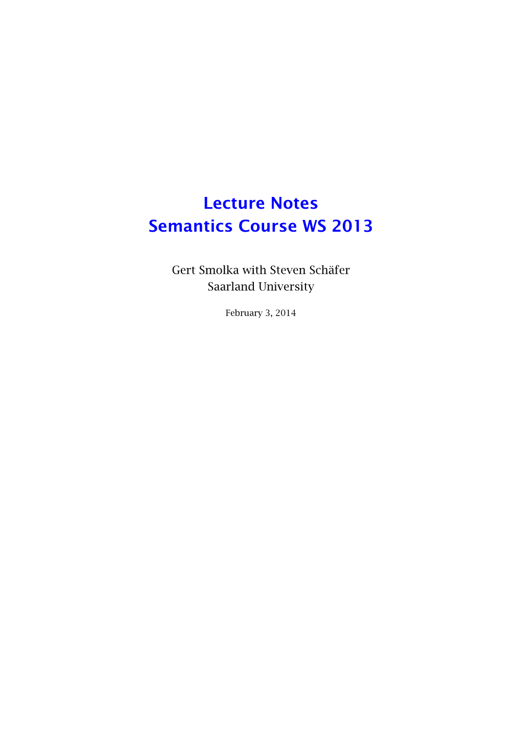 Lecture Notes Semantics Course WS 2013