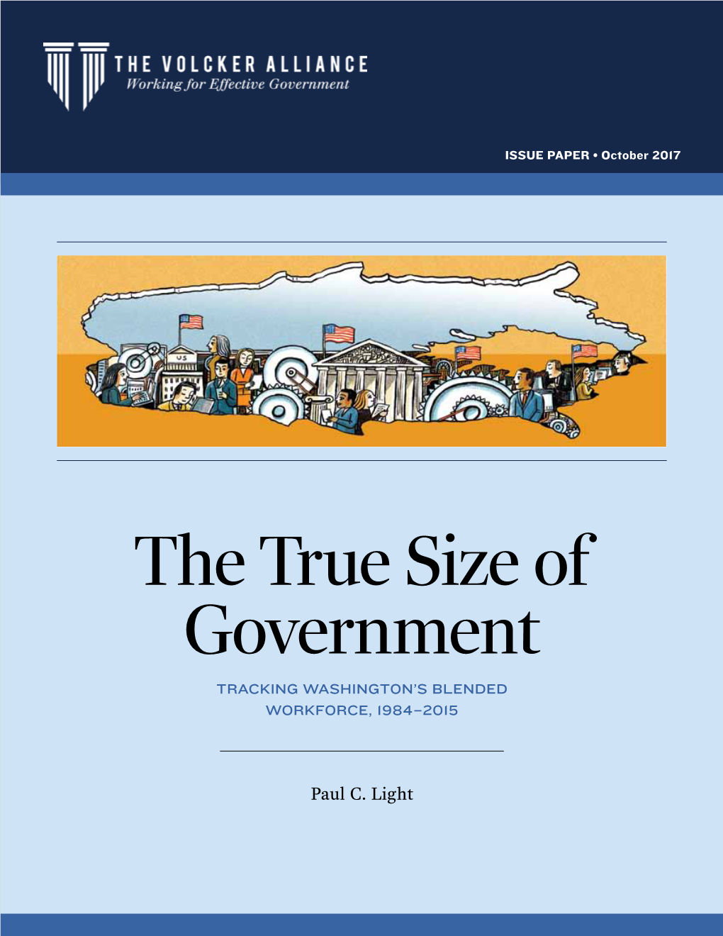 The True Size of Government Tracking Washington’S Blended Workforce, 1984–2015