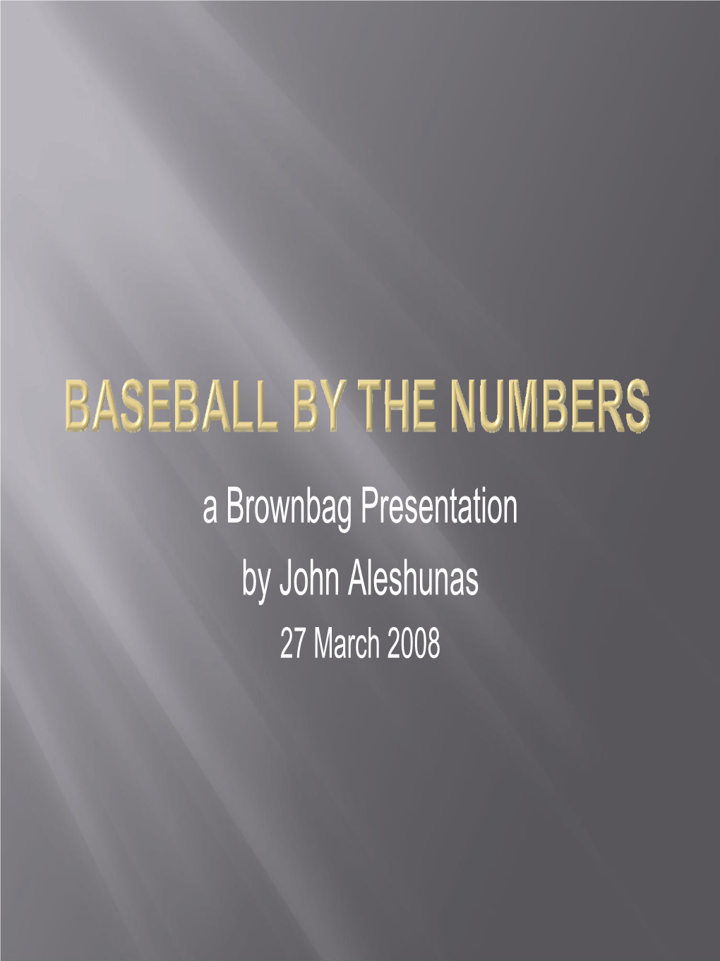 Baseball by the Numbers