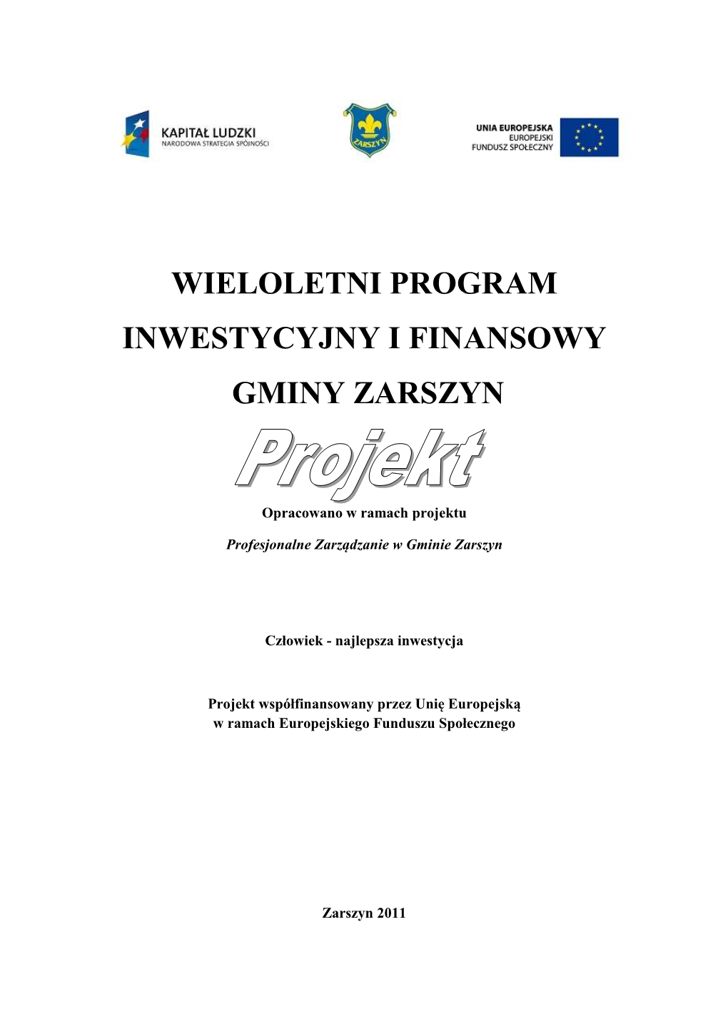 Wieloletni Program Inwestycyjny I Finansowy Gminy Zarszyn