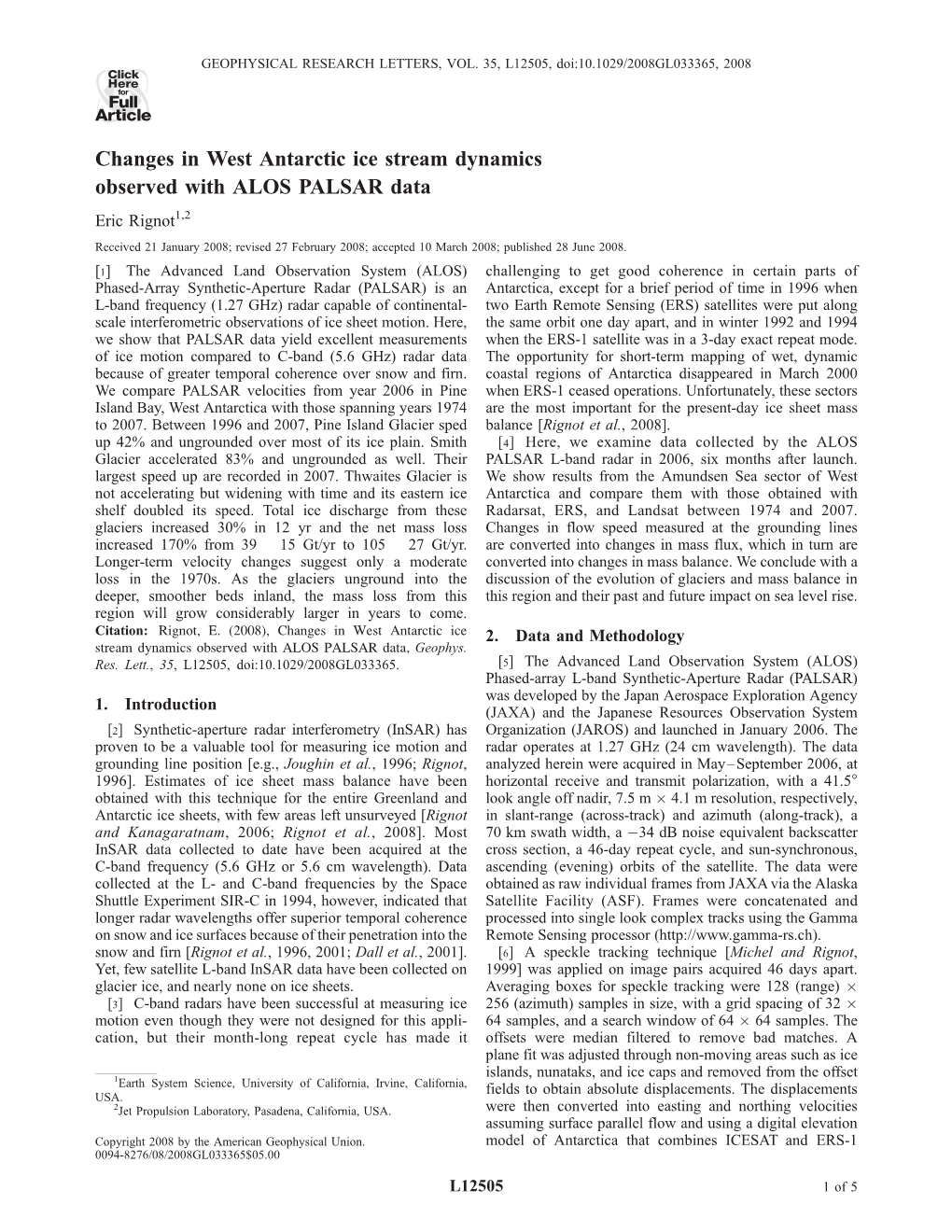 Changes in West Antarctic Ice Stream Dynamics Observed with ALOS