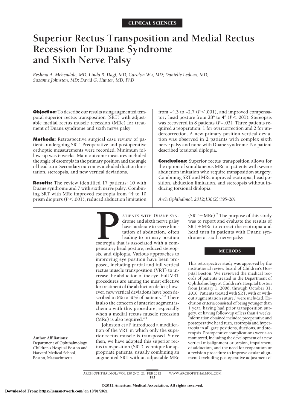Superior Rectus Transposition and Medial Rectus Recession for Duane Syndrome and Sixth Nerve Palsy
