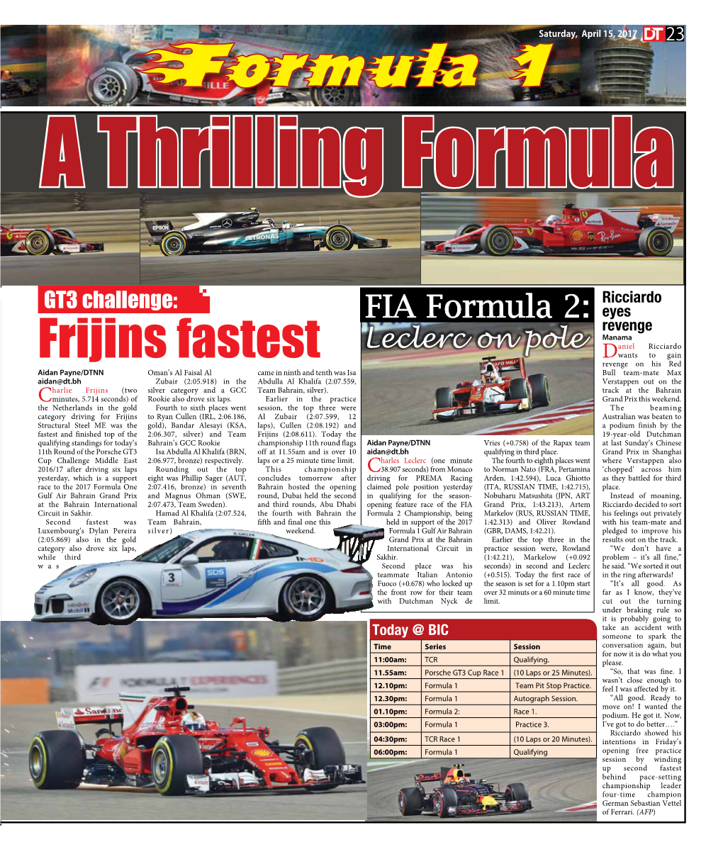 Frijins Fastest Dwants to Gain Ahrain International Circuit 1 Practices