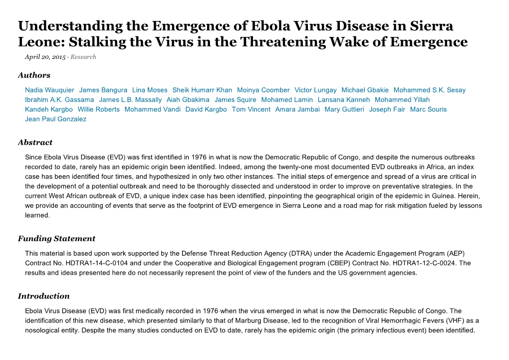 Understanding the Emergence of Ebola Virus Disease in Sierra Leone: Stalking the Virus in the Threatening Wake of Emergence April 20, 2015 · Research