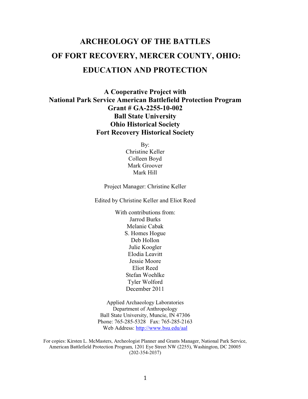 Archeology of the Battles of Fort Recovery, Mercer County, Ohio: Education and Protection