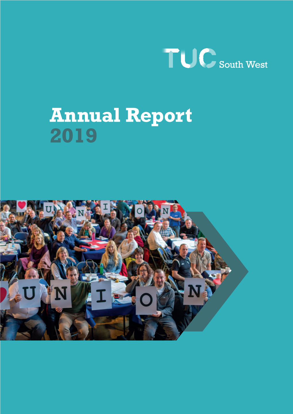 Annual Report 2019 Forward with Your Union