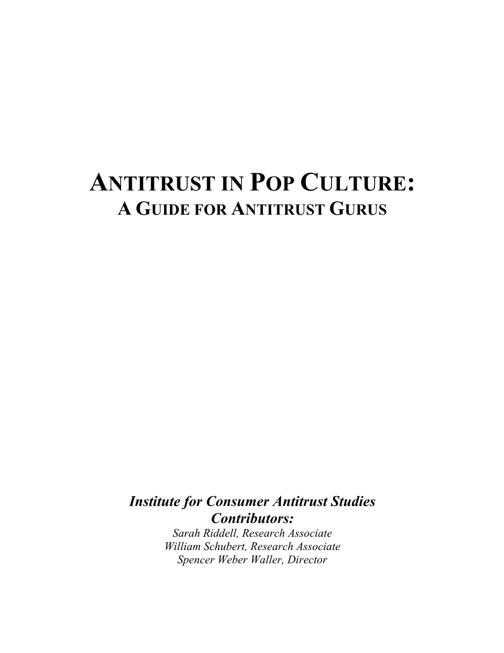 Antitrust in Pop Culture: a Guide for Antitrust Gurus