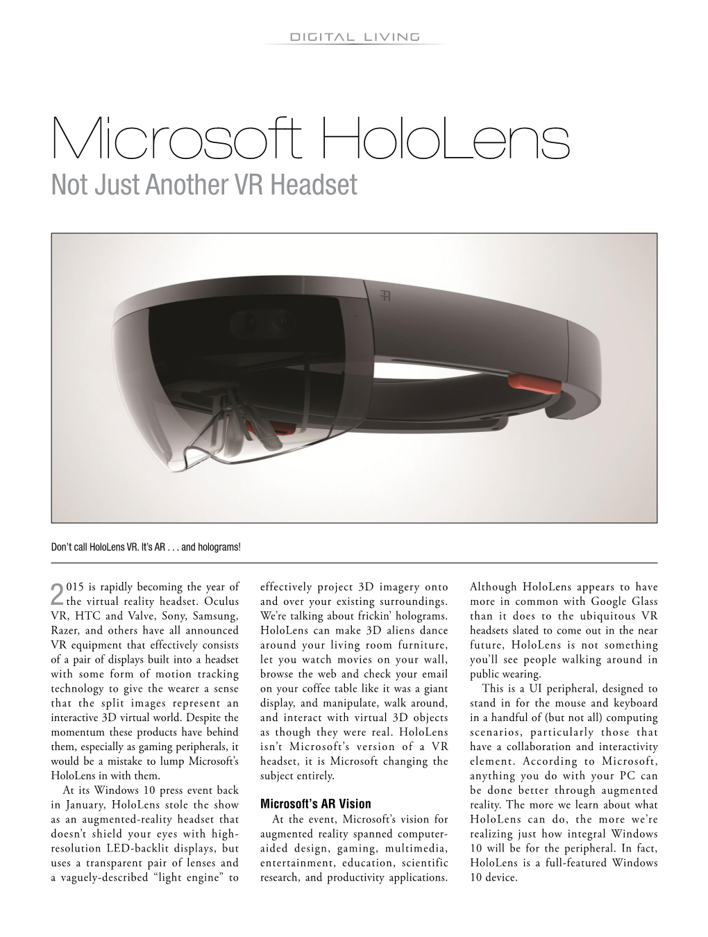 Microsoft Hololens Not Just Another VR Headset