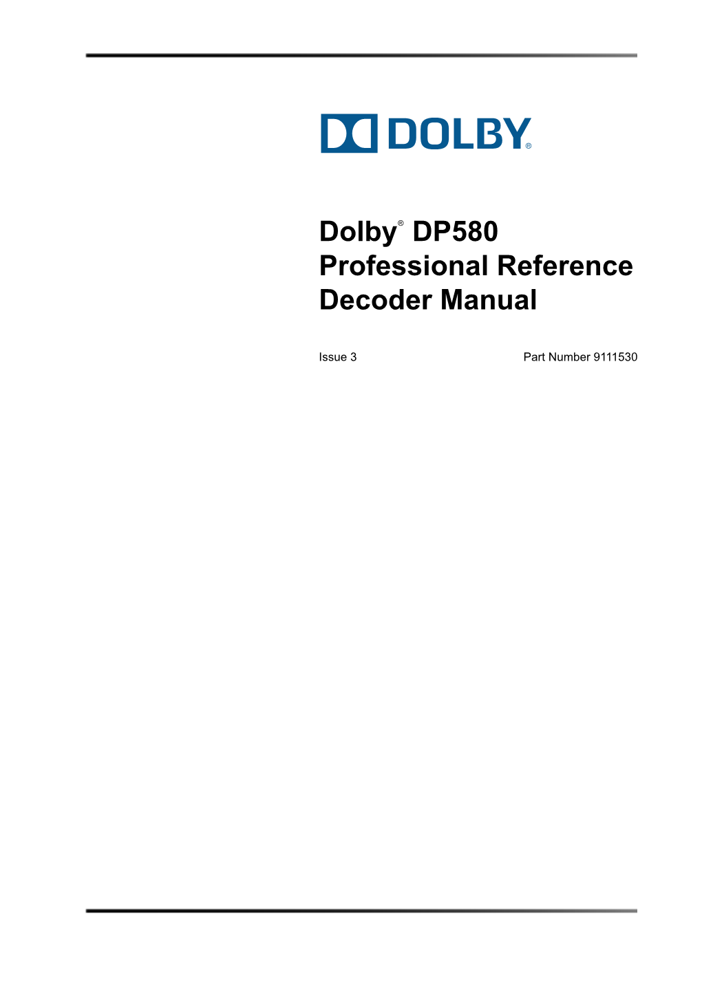 Dolby DP580 Professional Reference Decoder Manual