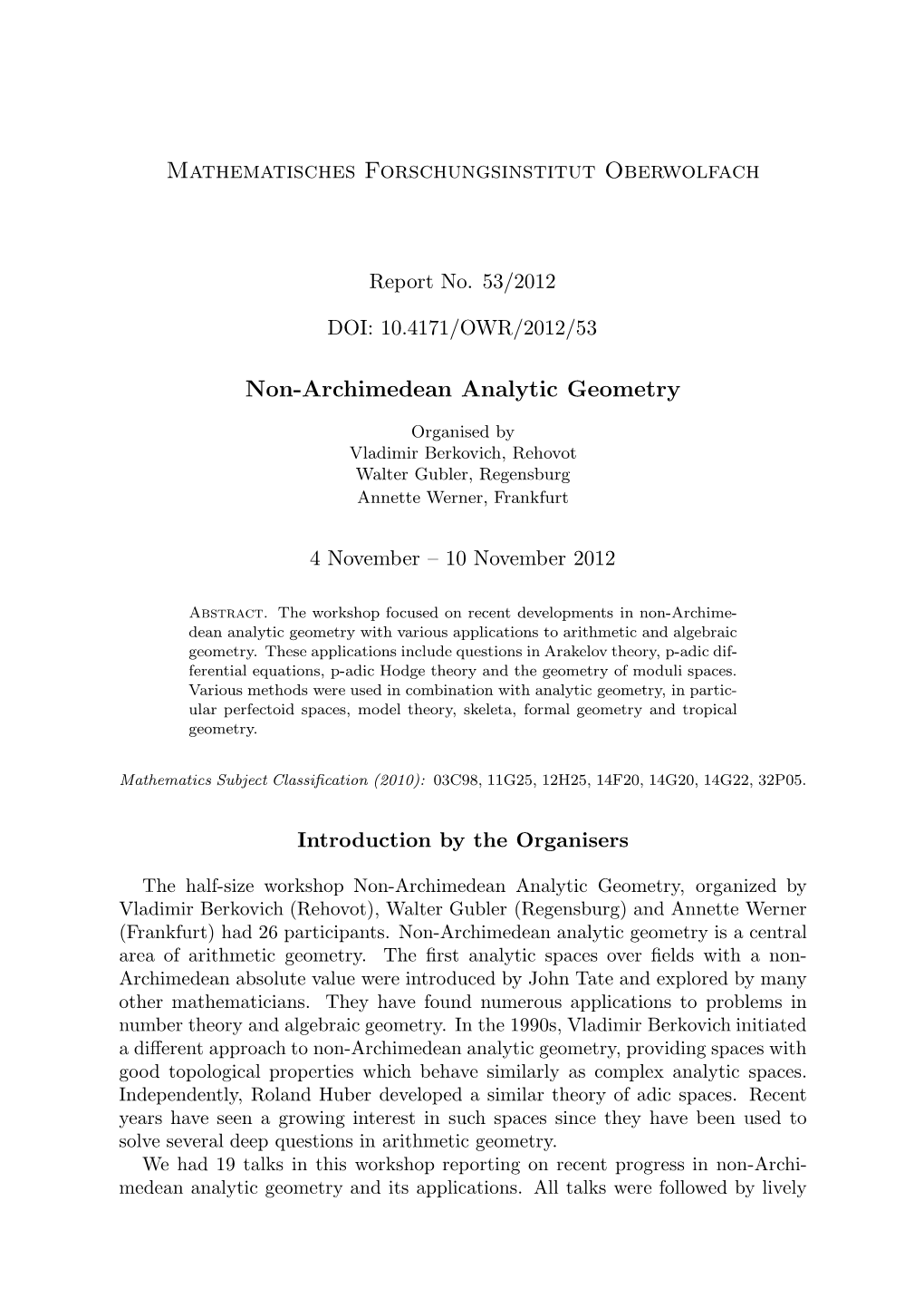 Mathematisches Forschungsinstitut Oberwolfach Non-Archimedean