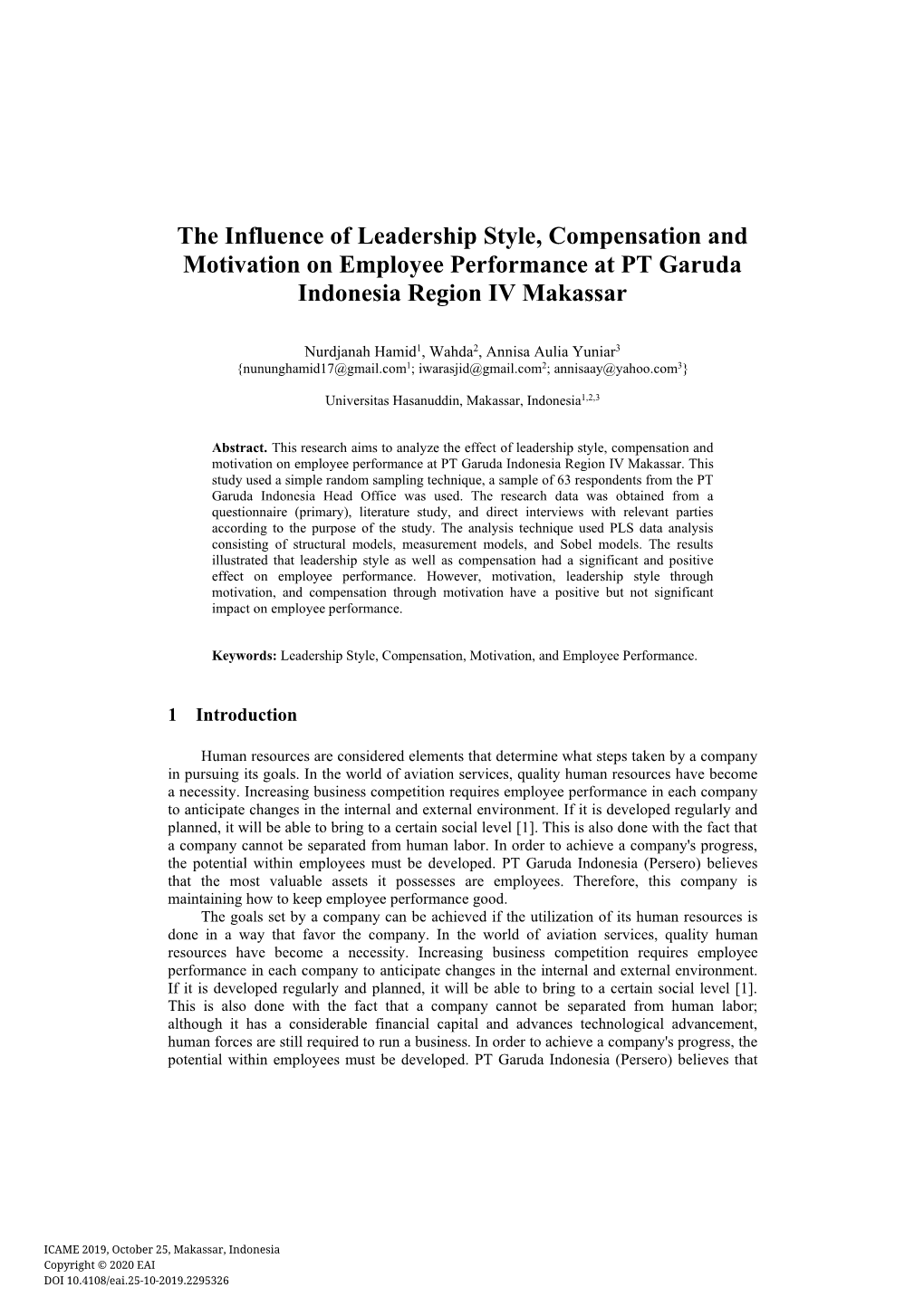 The Influence of Leadership Style, Compensation and Motivation on Employee Performance at PT Garuda Indonesia Region IV Makassar