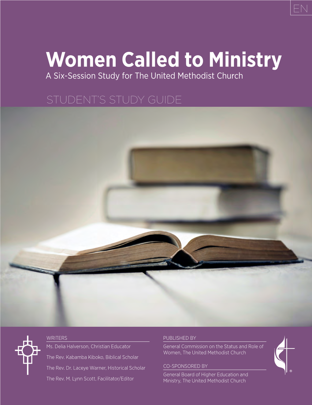 Women Called to Ministry a Six-Session Study for the United Methodist Church