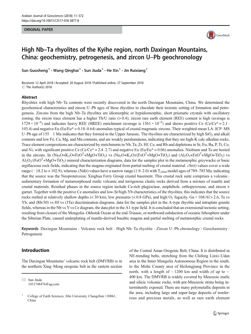 High Nb–Ta Rhyolites of the Kyihe Region, North Daxingan Mountains, China: Geochemistry, Petrogenesis, and Zircon U–Pb Geochronology