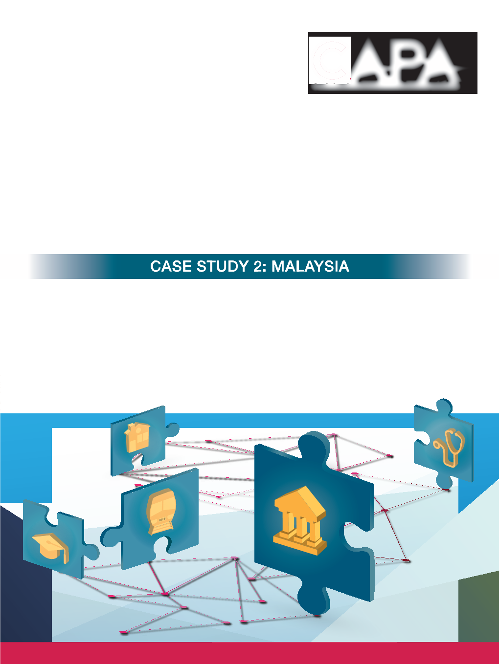 MALAYSIA in May 2019, CAPA Issued a Publication Titled ‘Professional Accountancy Organisations - Engaging with the Public Sector’