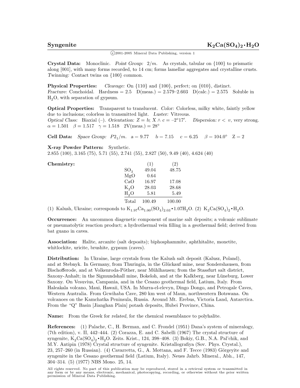 Syngenite K2ca(SO4)2 • H2O C 2001-2005 Mineral Data Publishing, Version 1