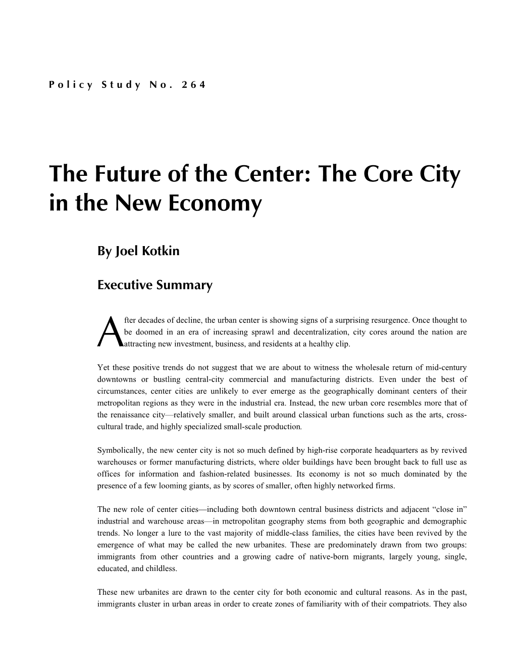 The Future of the Center: the Core City in the New Economy