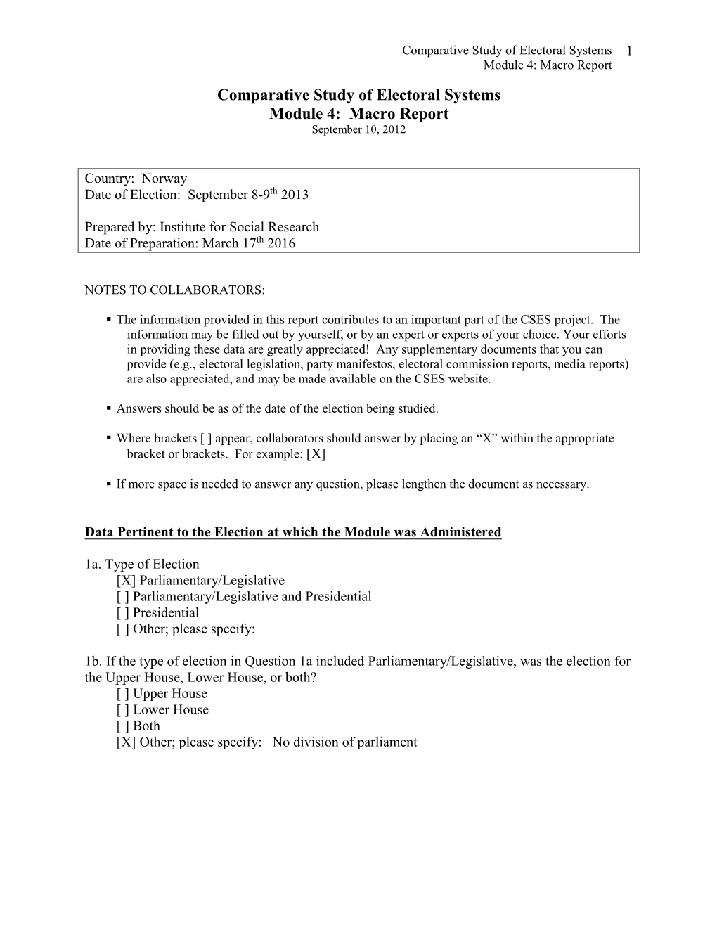 Macro Report Comparative Study of Electoral Systems Module 4: Macro Report September 10, 2012