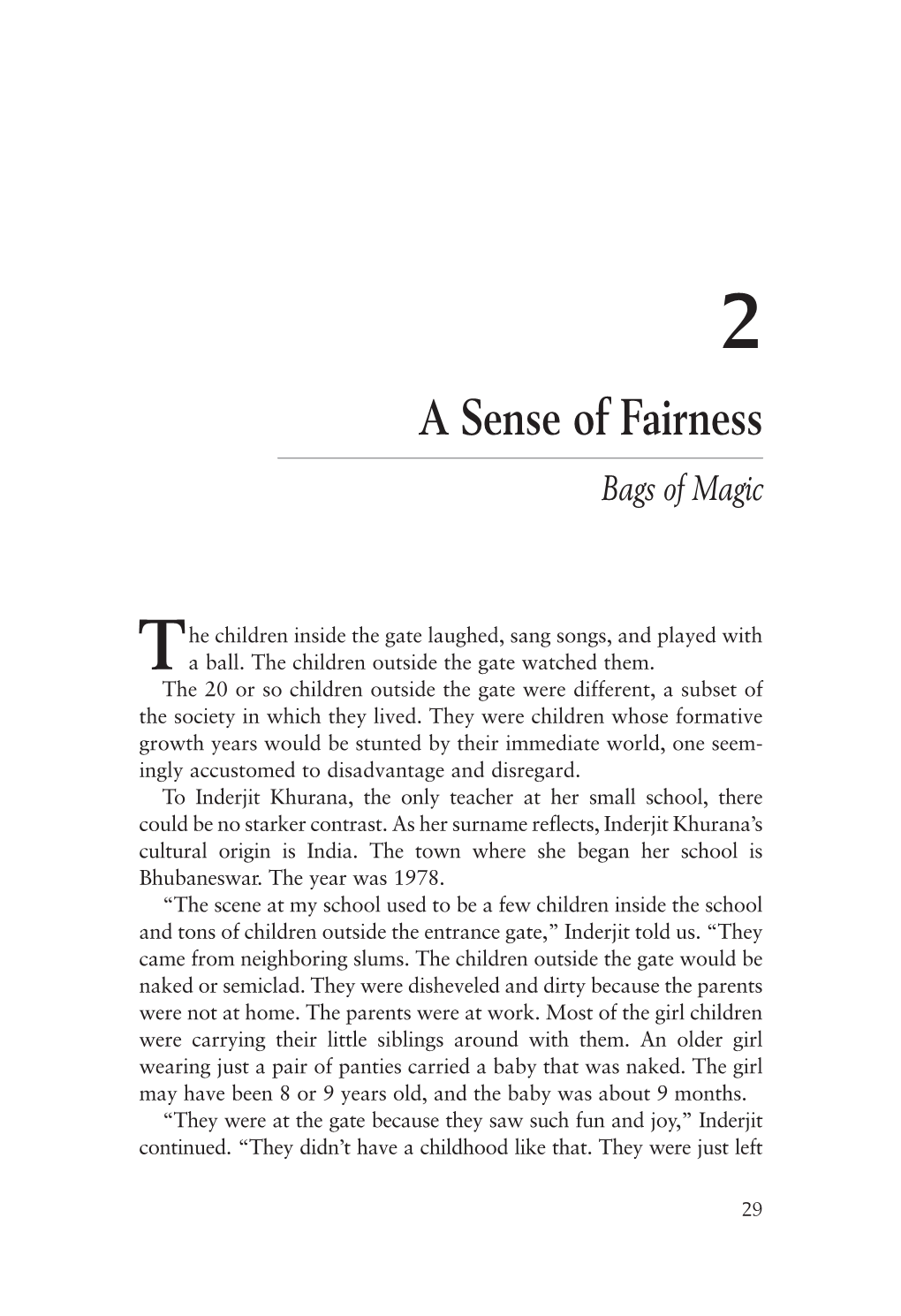 Chapter 2: a Sense of Fairness
