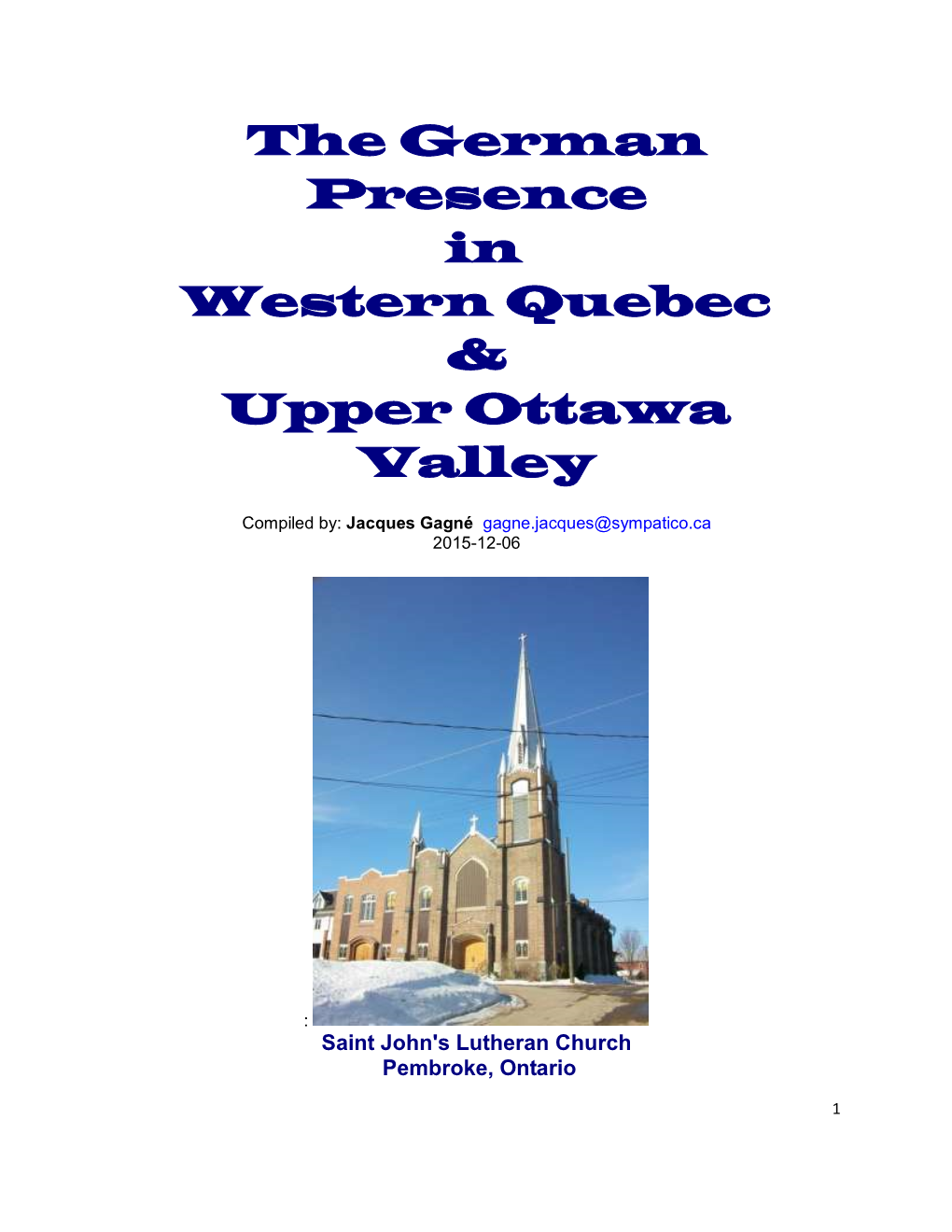 The German Presence in Western Quebec & Upper Ottawa Valley
